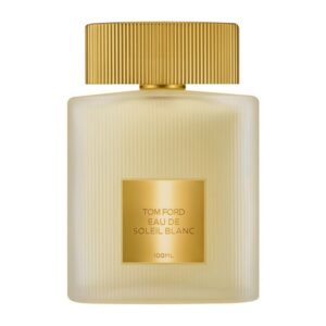 Tom Ford Eau De Soleil Blanc 2025 Eau De Toilette 100ml